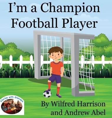 Cover of I'm a Champion Football Player
