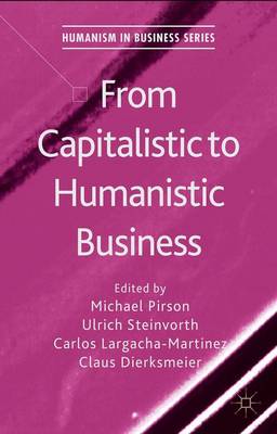 Cover of From Capitalistic to Humanistic Business