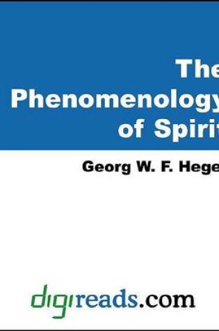 Cover of The Phenomenology of Spirit