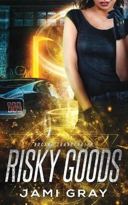 Book cover for Risky Goods