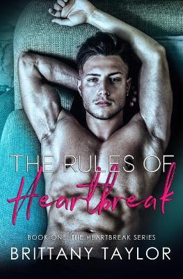 Book cover for The Rules of Heartbreak