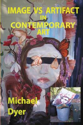 Book cover for Image vs Artifact in Contemporary Art