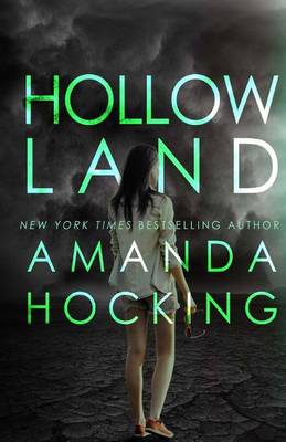 Hollowland by Amanda Hocking