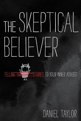 Book cover for The Skeptical Believer