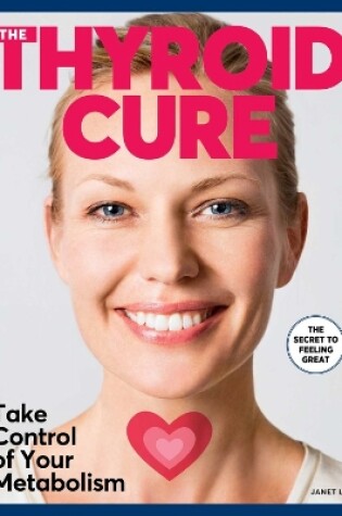 Cover of The Thyroid Cure
