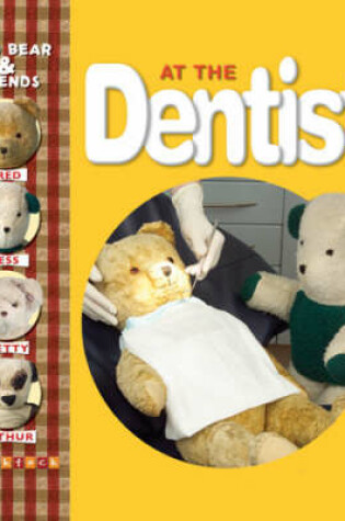 Cover of Fred Bear at the Dentist