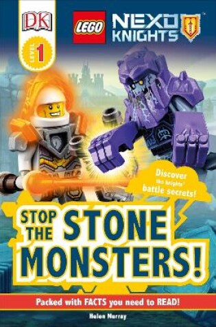 Cover of LEGO (R) NEXO KNIGHTS Stop the Stone Monsters!