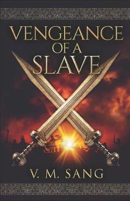 Book cover for Vengeance Of A Slave
