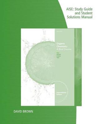 Book cover for Study Guide and Solutions Manual, Intl. Edition for  Hart/Hadad/Craine/Hart's Organic Chemistry: A Brief Course, International Edition, 13th