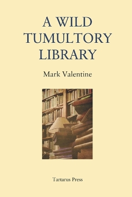Book cover for A Wild Tumultory Library