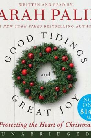 Cover of Good Tidings and Great Joy Unabridged Low Price CD 4/262