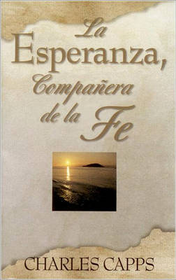 Book cover for Sp/La Esperanza, Companera de La Fe (Hope, Partner to Faith)