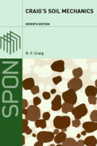 Cover of Craig's Soil Mechanics, Seventh Edition