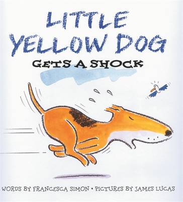 Book cover for Little Yellow Dog Gets a Shock