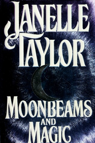 Cover of Moonbeams and Magic: Romance