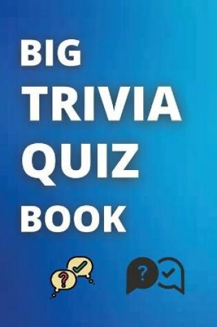 Cover of Big Trivia Quiz Book