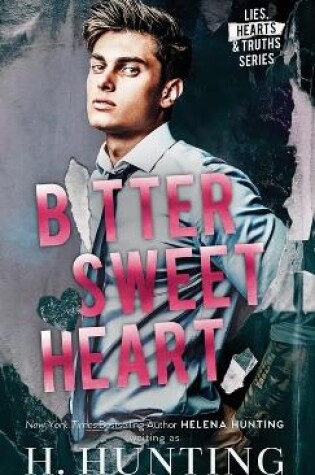 Cover of Bitter Sweet Heart (Hardcover)