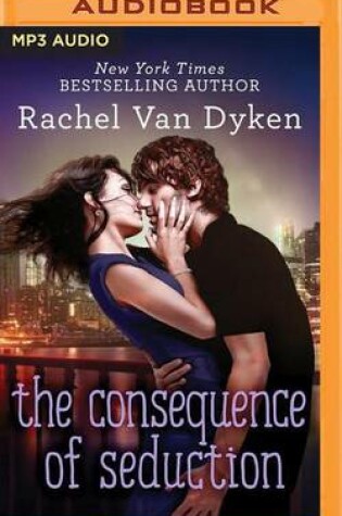 Cover of The Consequence of Seduction