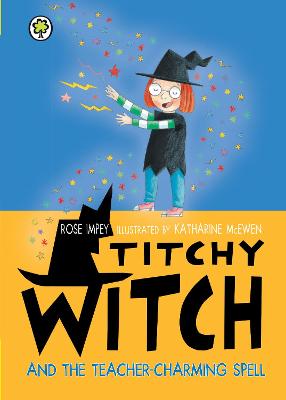 Book cover for Titchy Witch and the Teacher-Charming Spell