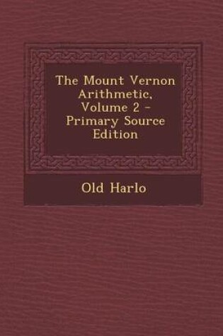 Cover of The Mount Vernon Arithmetic, Volume 2