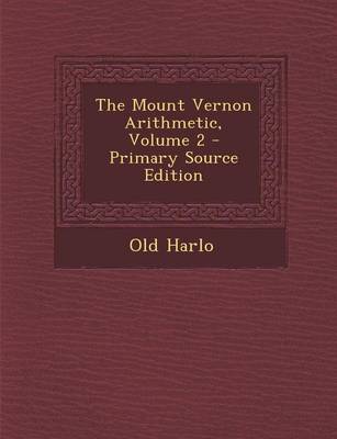 Book cover for The Mount Vernon Arithmetic, Volume 2