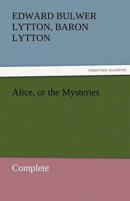 Book cover for Alice, or the Mysteries - Complete