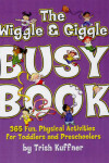 Book cover for The Wiggle & Giggle Busy Book