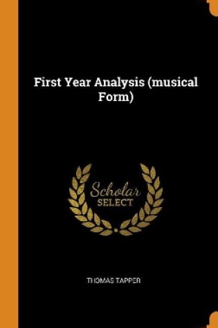 Cover of First Year Analysis (Musical Form)