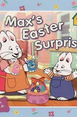 Cover of Max's Easter Surprise