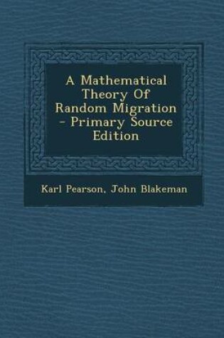 Cover of A Mathematical Theory of Random Migration