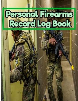 Book cover for Personal Firearms Record Log Book