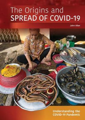 Cover of The Origins and Spread of Covid-19