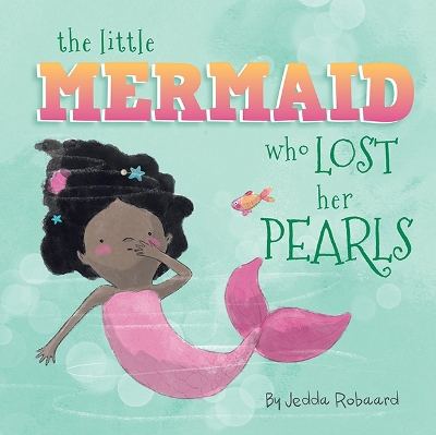 Book cover for The Little Mermaid Who Lost Her Pearls
