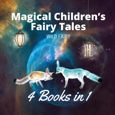 Cover of Magical Children's Fairy Tales