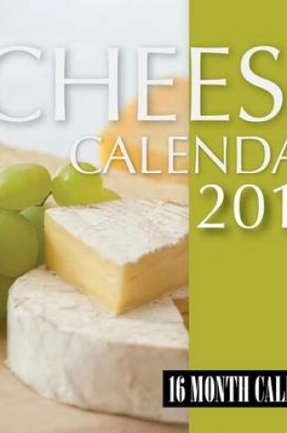 Cover of Cheese Calendar 2015