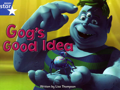 Book cover for Fantastic Forest Blue Level Fiction: Gog's Good Idea