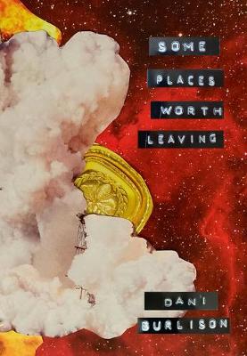 Book cover for Some Places Worth Leaving