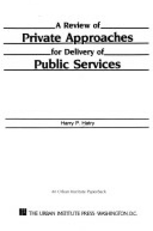 Cover of Review of Private Approaches for Delivery of Public Services