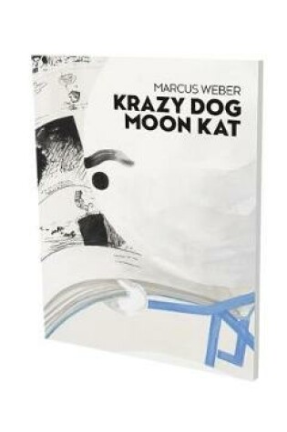 Cover of Markus Weber: Krazy Dog Moon Kat