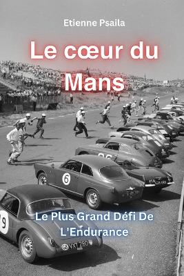 Book cover for Le Coeur du Mans