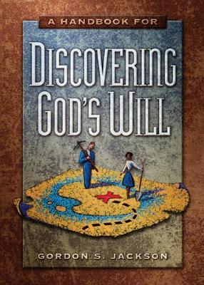 Book cover for Handbook for Discovering God's Will, The