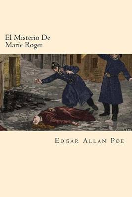 Book cover for El Misterio De Marie Roget (Spanish Edition)