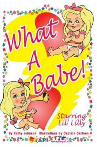 Cover of What a Babe!