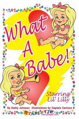 Book cover for What a Babe!