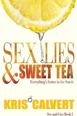 Cover of Sex, Lies & Sweet Tea