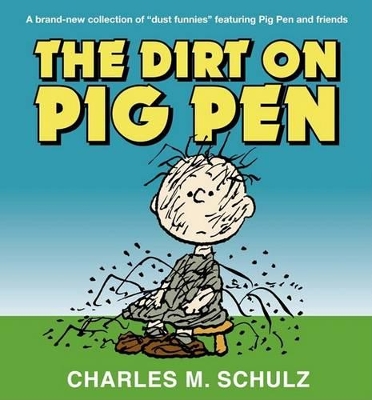 Book cover for The Dirt on Pigpen