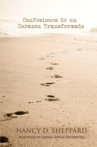 Cover of Confesiones de Un Corazon Transformado