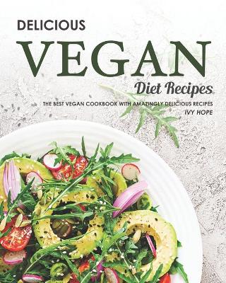 Book cover for Delicious Vegan Diet Recipes