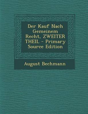 Book cover for Der Kauf Nach Gemeinem Recht, Zweiter Theil