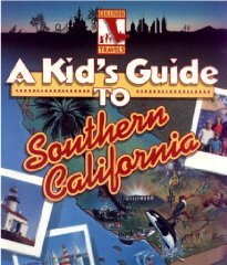 Book cover for A Kid's Guide to Southern California